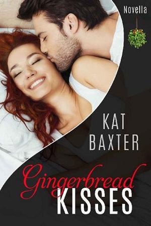 Gingerbread Kisses by Kat Baxter