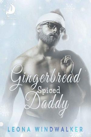 Gingerbread Spiced Daddy by Leona Windwalker