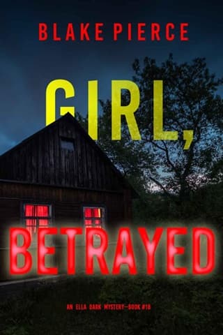 Girl, Betrayed by Blake Pierce