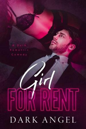 Girl for Rent by Dark Angel
