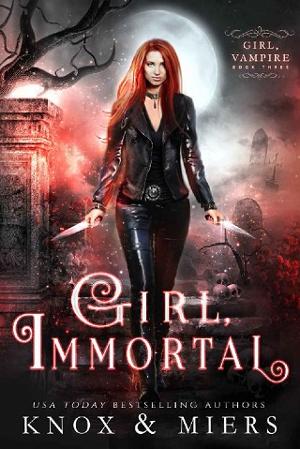 Girl, Immortal by Graceley Knox