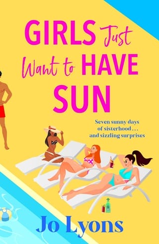 Girls Just Want to Have Sun by Jo Lyons