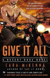 Give It All by Cara McKenna