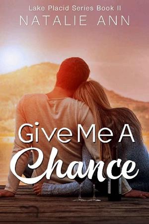 Give Me A Chance by Natalie Ann