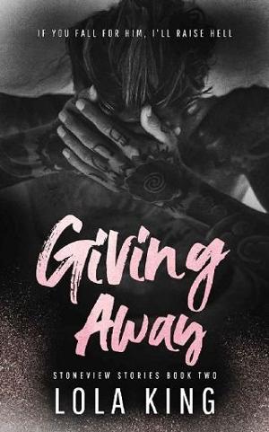 Giving Away by Lola King