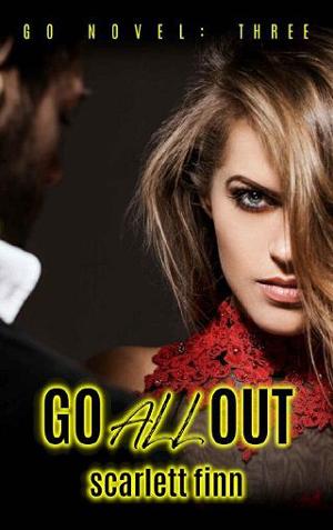 Go All Out by Scarlett Finn