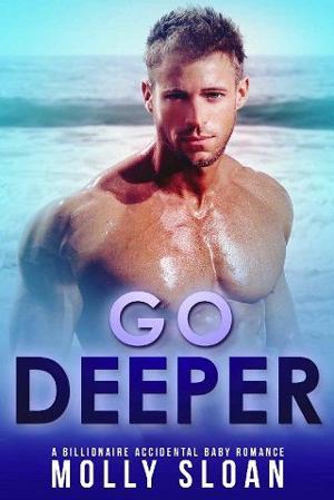 Go Deeper by Molly Sloan