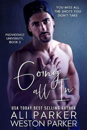 Going All In by Ali Parker, Weston Parker