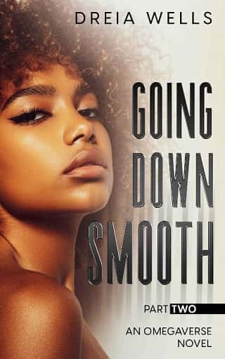 Going Down Smooth, Part Two by Dreia Wells