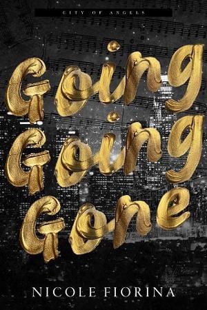 Going Going Gone by Nicole Fiorina