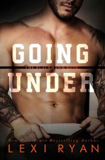 Going Under By Lexi Ryan Online Free At Epub