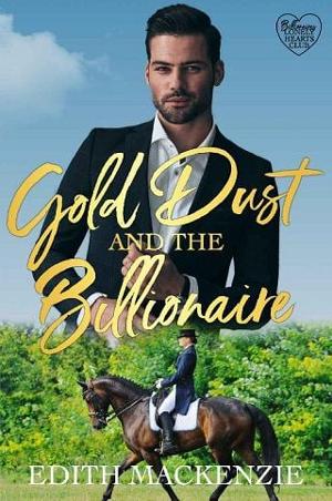 Gold Dust and the Billionaire by Edith MacKenzie
