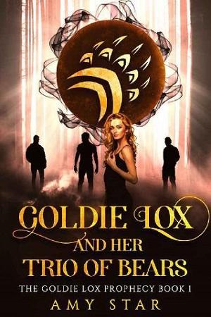 Goldie Lox and Her Trio of Bears by Amy Star