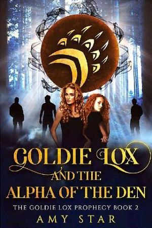 Goldie Lox and the Alpha of the Den by Amy Star