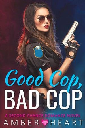 Good Cop, Bad Cop by Amber Heart