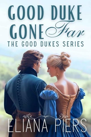 Good Duke Gone Far by Eliana Piers