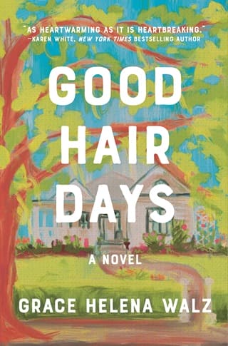 Good Hair Days by Grace Helena Walz