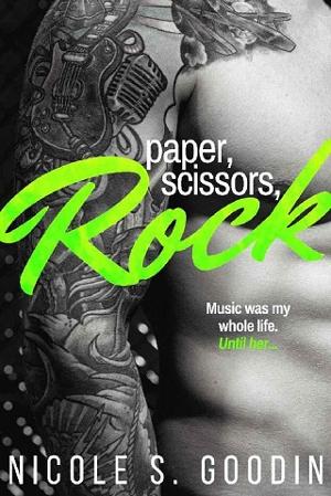 Paper, Scissors, Rock by Nicole S. Goodin