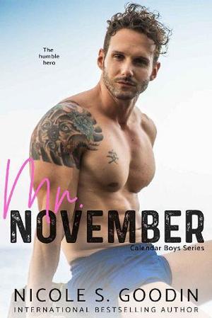 Mr. November by Nicole S. Goodin