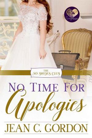 No Time for Apologies by Jean C. Gordon