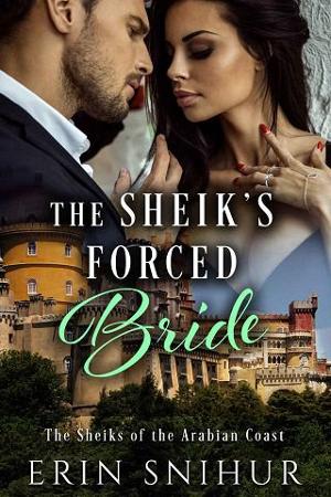 The Sheik’s Forced Bride by Erin Snihur