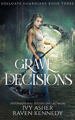 Grave Decisions by Ivy Asher