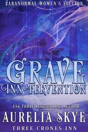 Grave Inn-tervention by Aurelia Skye