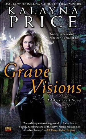 Grave Visions by Kalayna Price