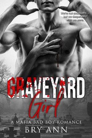 Graveyard Girl by Bry Ann