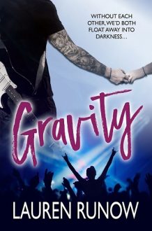 Gravity by Lauren Runow