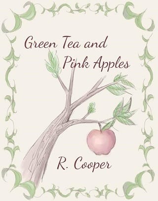 Green Tea and Pink Apples by R. Cooper