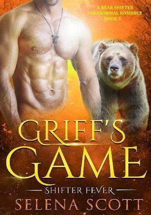Griff’s Game by Selena Scott