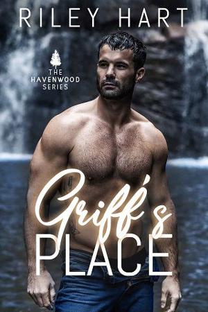 Griff’s Place by Riley Hart