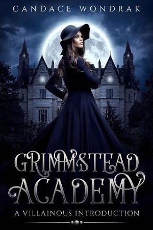Grimmstead Academy by Candace Wondrak
