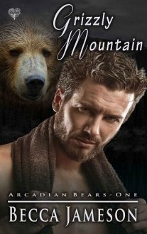 Grizzly Mountain by Becca Jameson