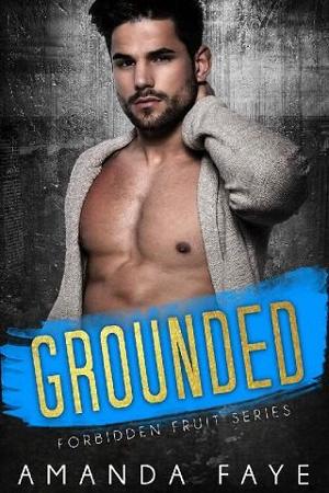 Grounded by Amanda Faye