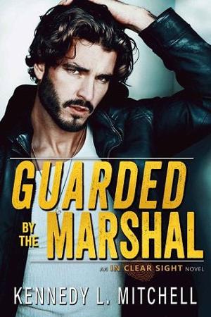 Guarded By the Marshal by Kennedy L. Mitchell