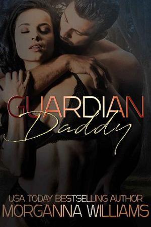 Guardian Daddy by Morganna Williams