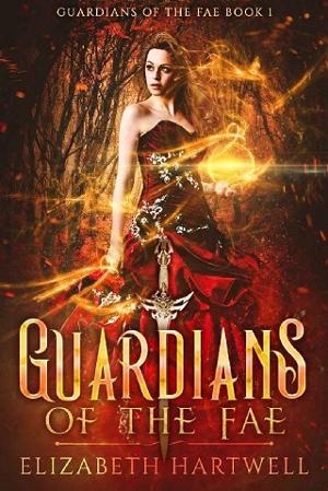 Guardians of the Fae by Elizabeth Hartwell