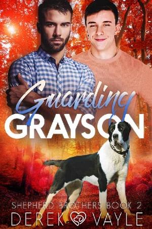 Guarding Grayson by Derek Vayle