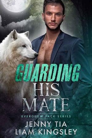 Guarding His Mate by Liam Kingsley