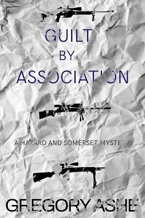 Guilt By Association by Gregory Ashe