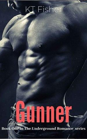 Gunner by KT Fisher