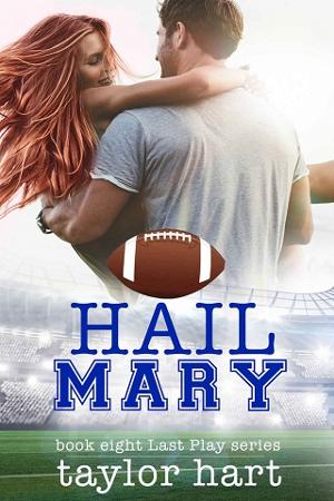Hail Mary by Taylor Hart