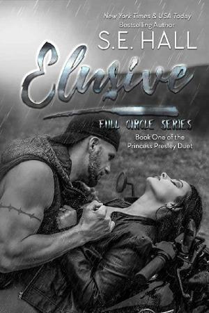 Elusive by S.E. Hall