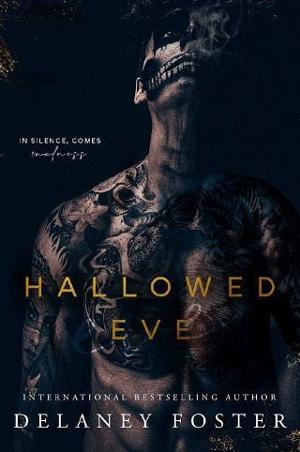Hallowed Eve by Delaney Foster