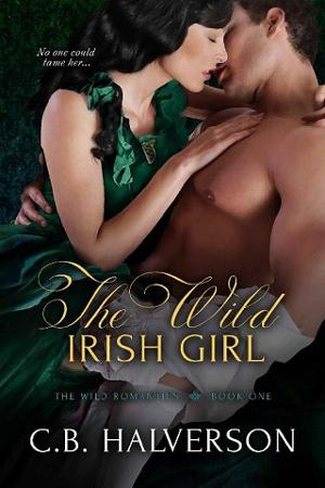 The Wild Irish Girl by C.B. Halverson