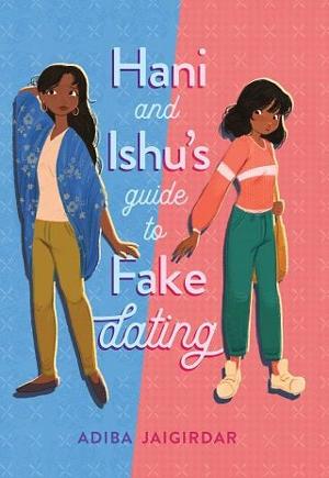 Hani and Ishu’s Guide to Fake Dating by Adiba Jaigirdar