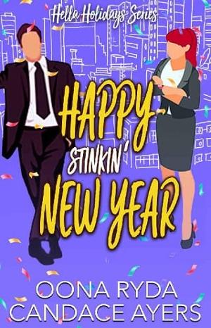 Happy Stinkin’ New Year by Oona Ryda