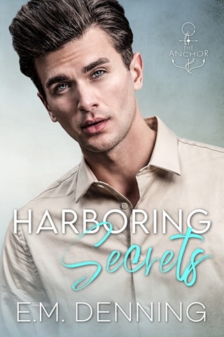 Harboring Secrets by E.M. Denning
